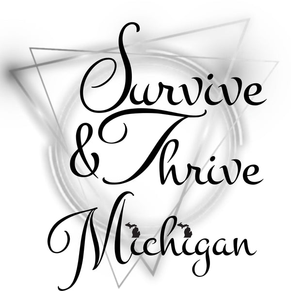 Survive & Thrive Michigan™